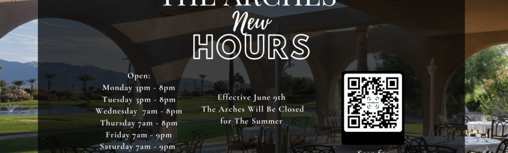 Nhà hàng The Arches tại Borrego Springs Resort & Spa với giờ mở cửa mới